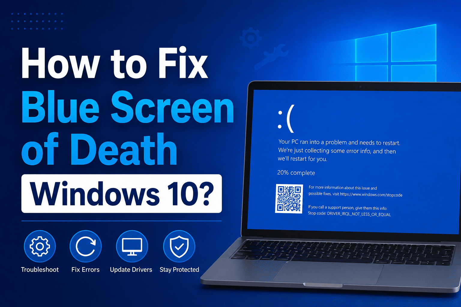 How to Fix Blue Screen of Death Windows 10?