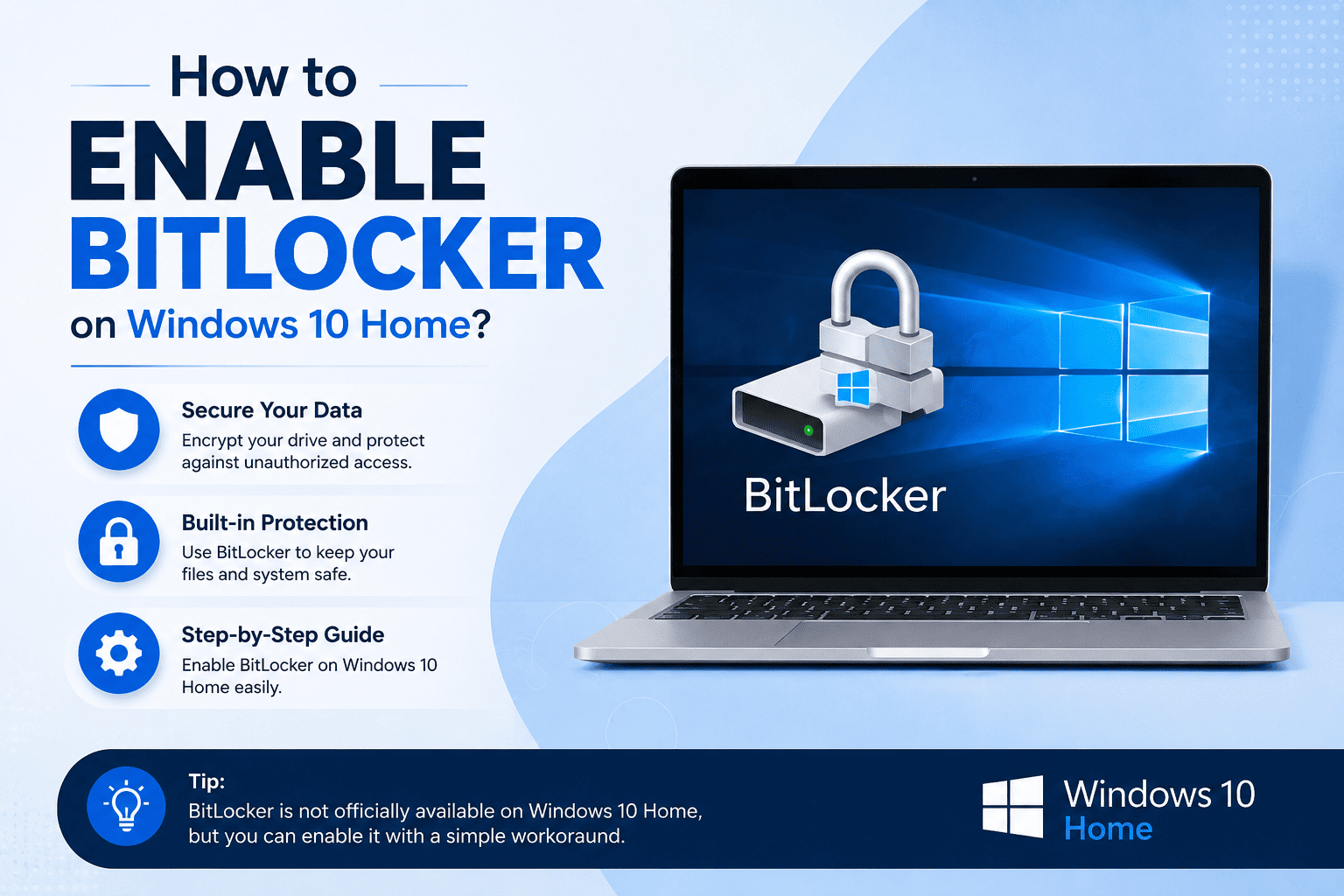 How to Enable BitLocker on Windows 10 Home?